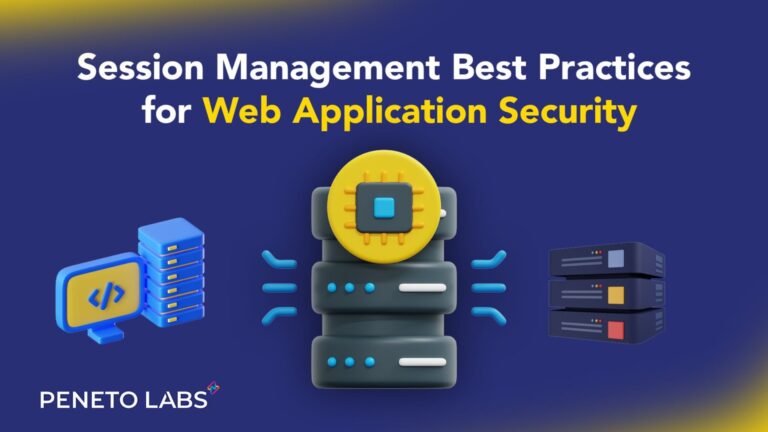 Session Management Best Practices for Web Application Security