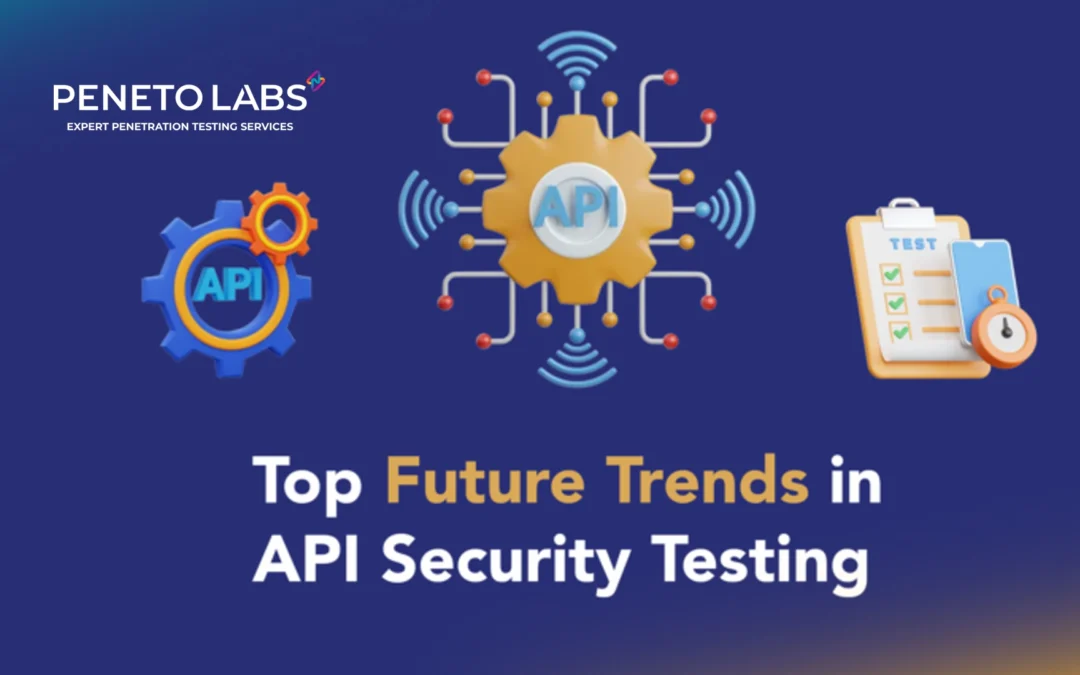 Top Future Trends in API Security Testing