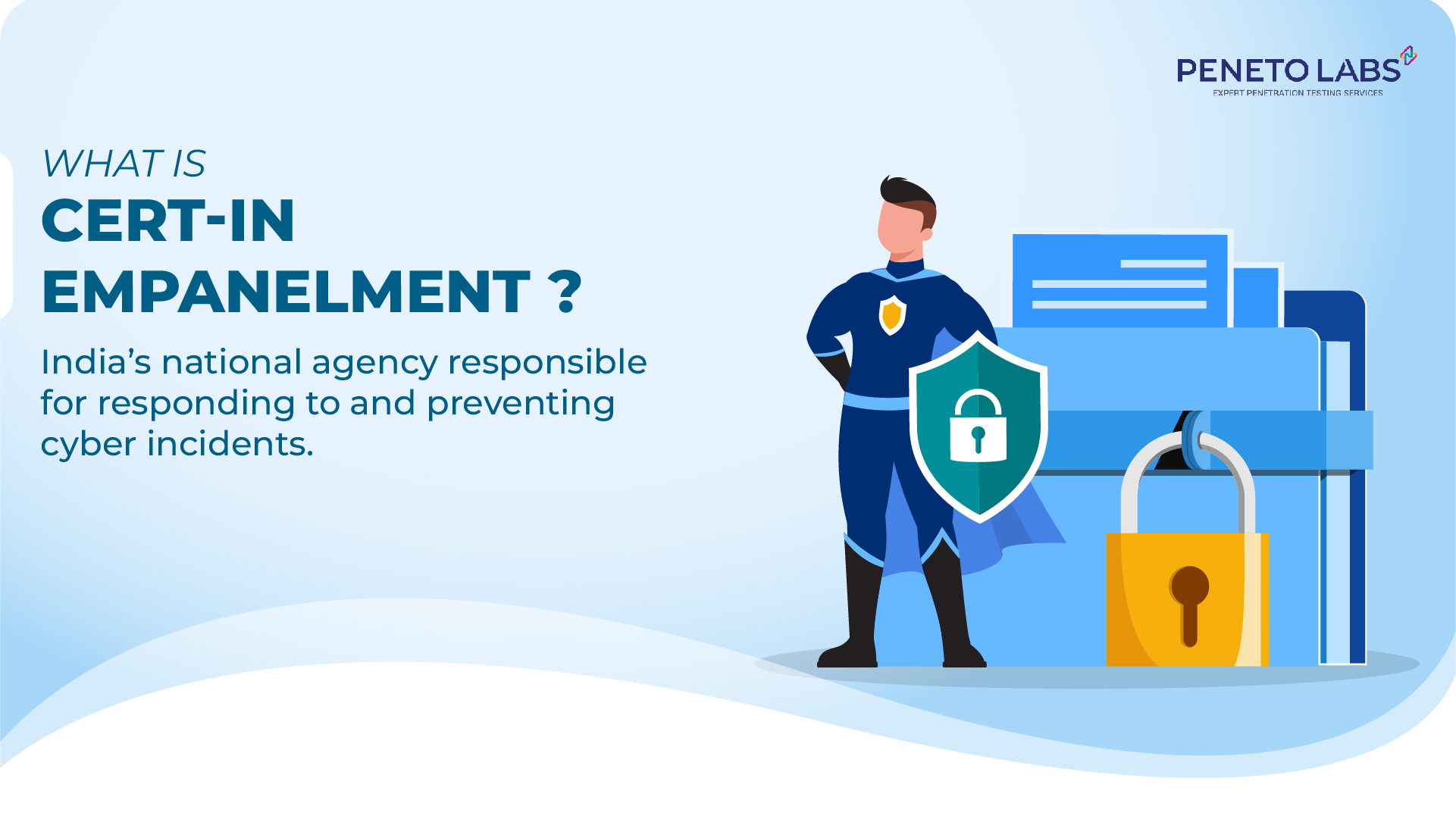 What is CERT-In Empanelment? 