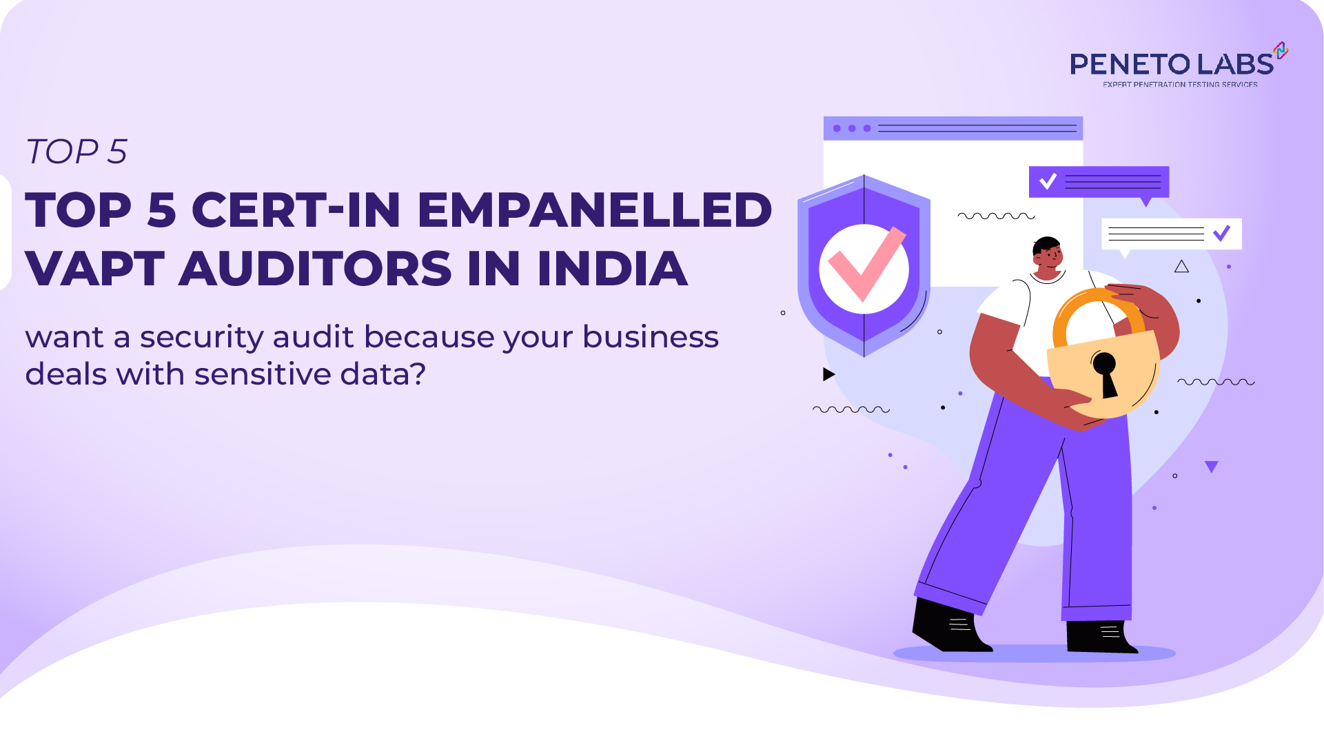 Top 5 CERT-In Empanelled VAPT Auditors in India