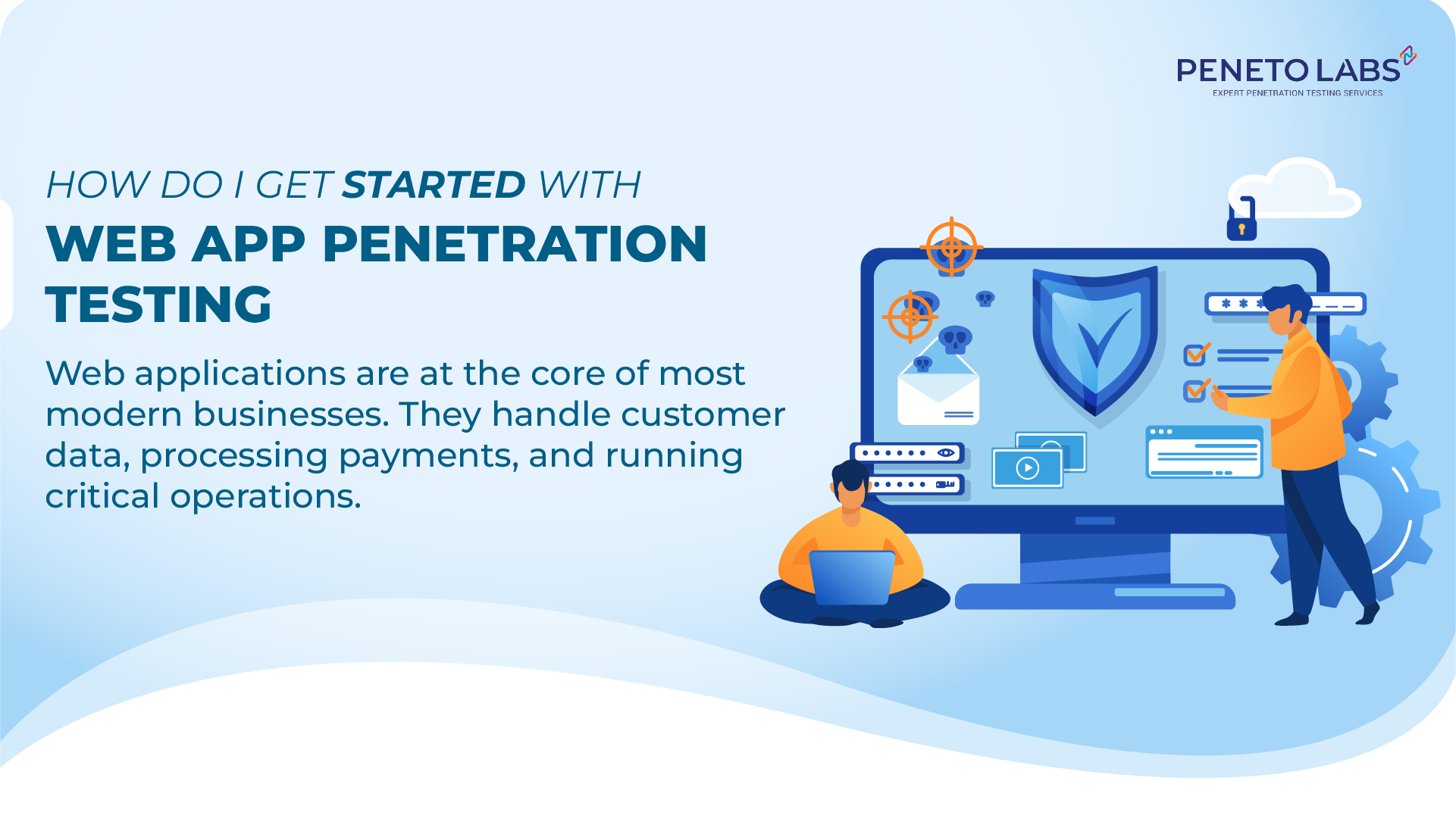 How Do I Get Started with Web Application Penetration Testing?