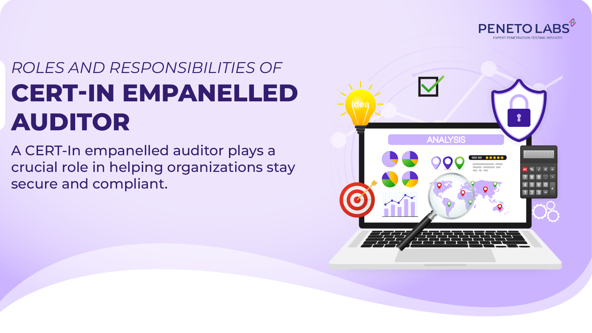 Roles and Responsibilities of CERT-In Empanelled Auditor