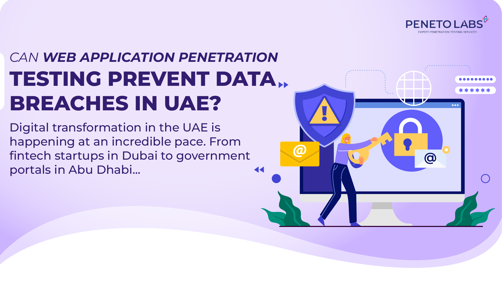 Can Web Application Penetration Testing Prevent Data Breaches in UAE?