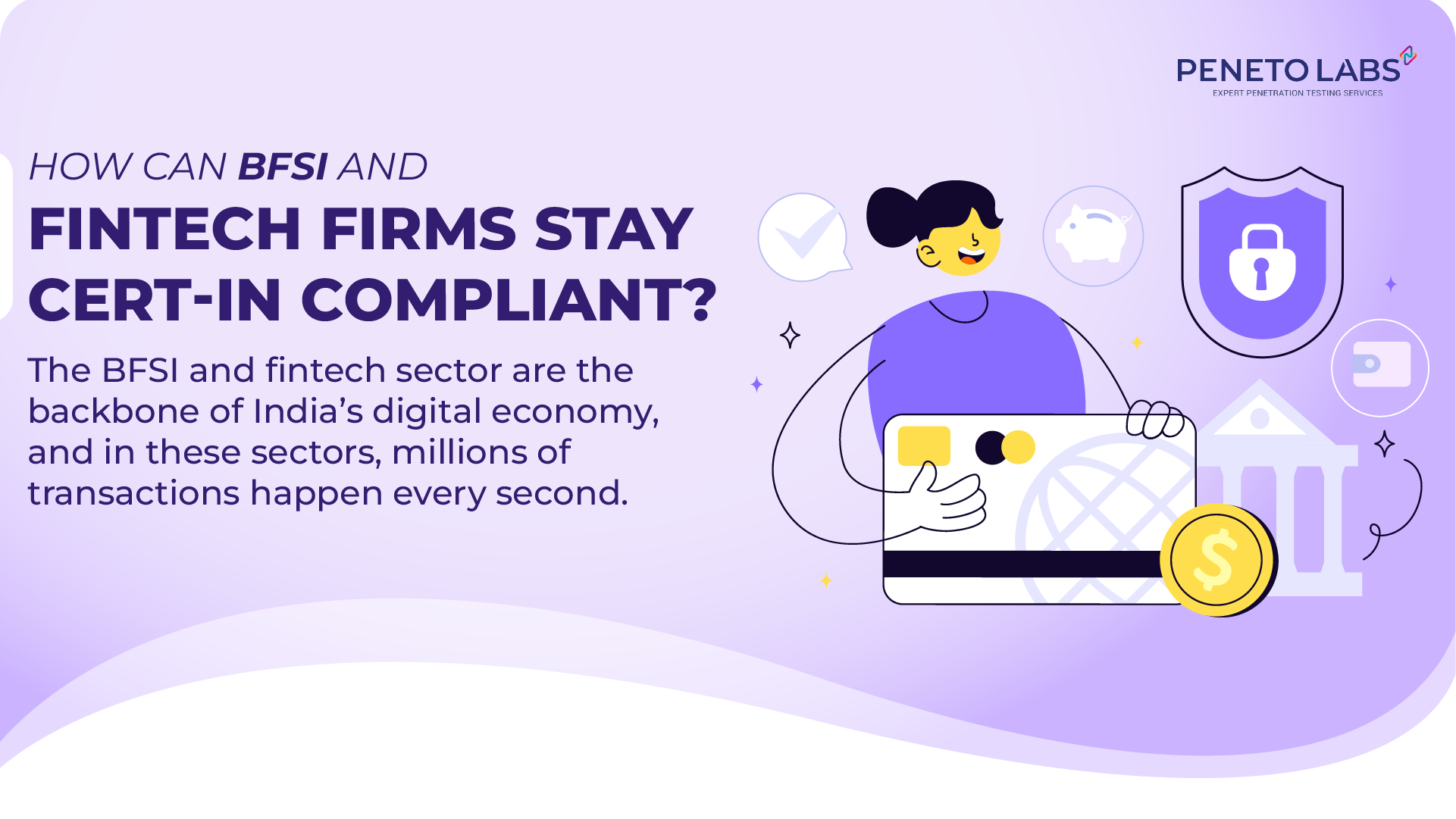 How Can BFSI and Fintech Firms Stay CERT-In Compliant?