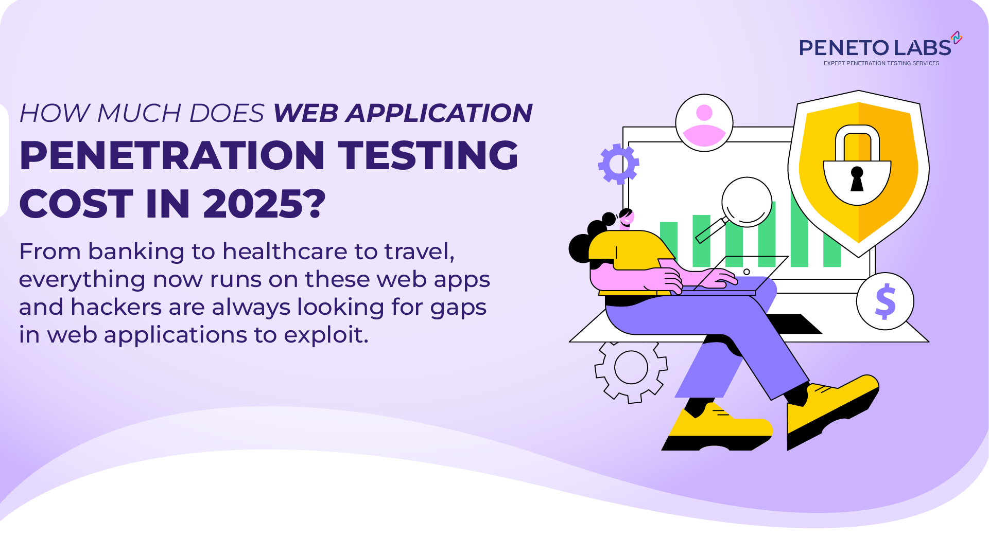 How Much Does Web Application Penetration Testing Cost in 2025?