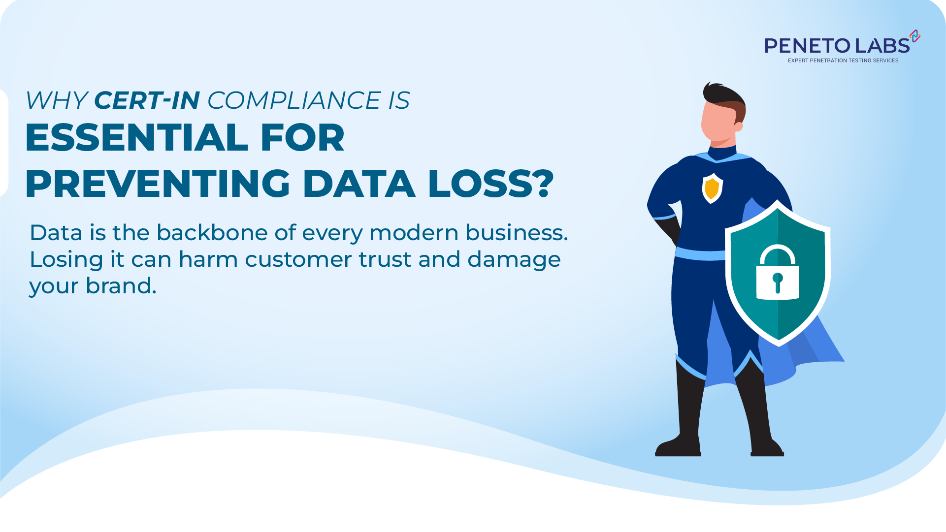 Why CERT-In Compliance Is Essential for Preventing Data Loss?