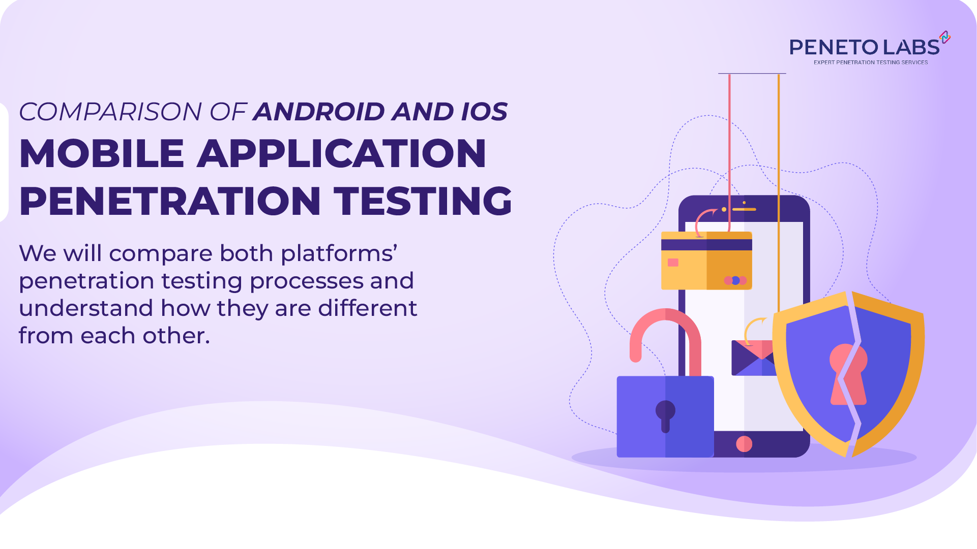 Comparison of Android and iOS Mobile Application Penetration Testing