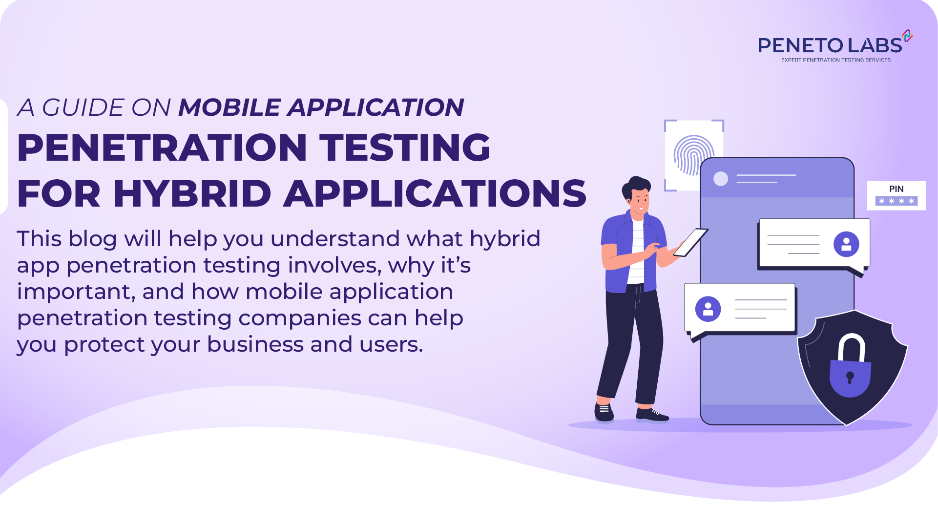 A Guide on Mobile Application Penetration Testing for Hybrid Applications
