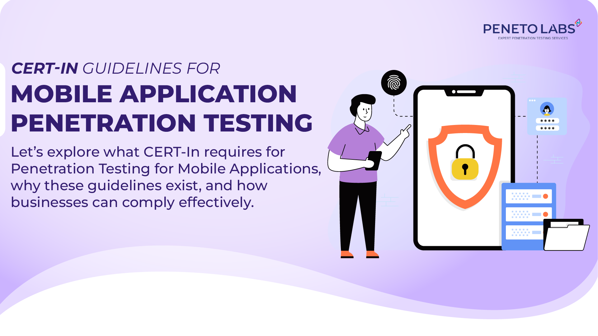 CERT-In Guidelines for Mobile Application Penetration Testing
