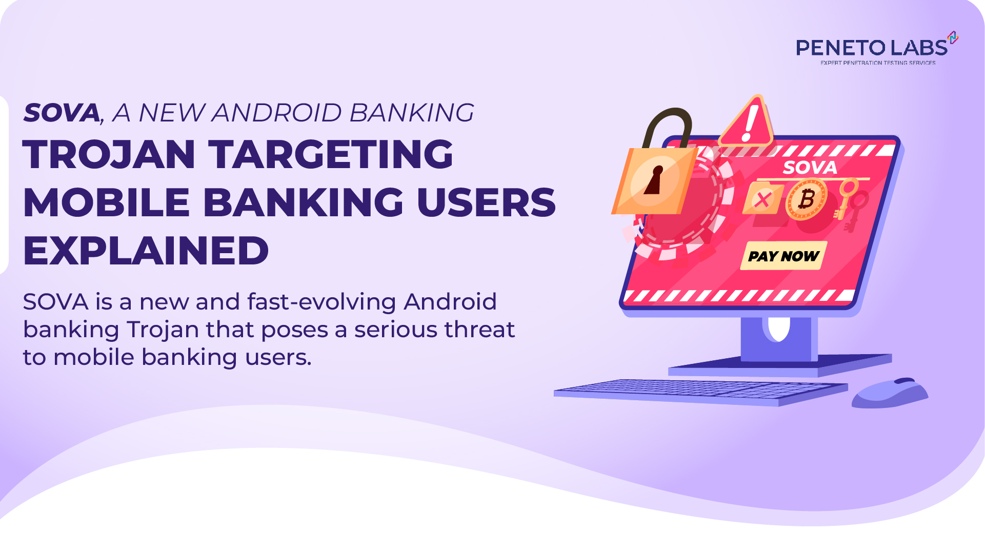 SOVA, a new Android banking Trojan targeting mobile banking users Explained