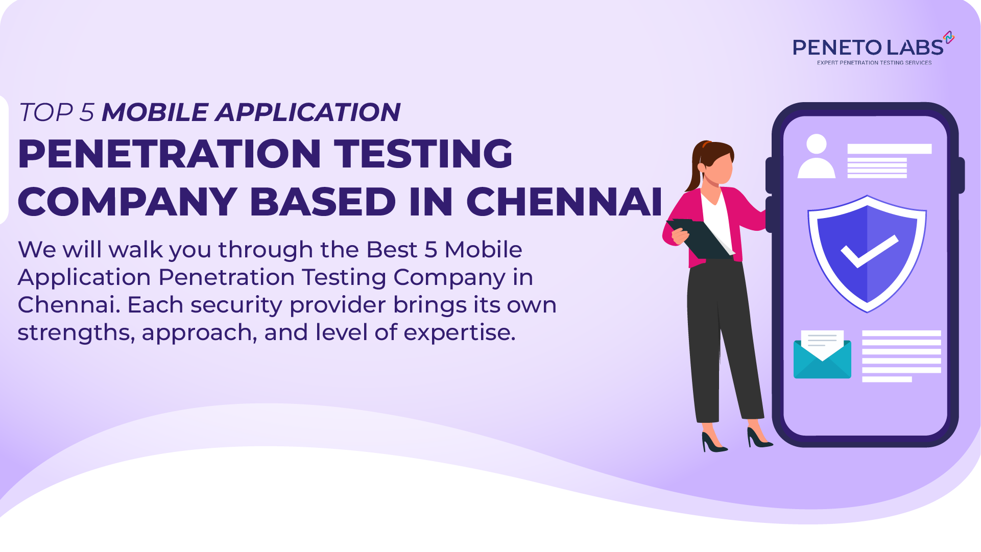 Top 5 Mobile Application Penetration Testing Company Based in Chennai