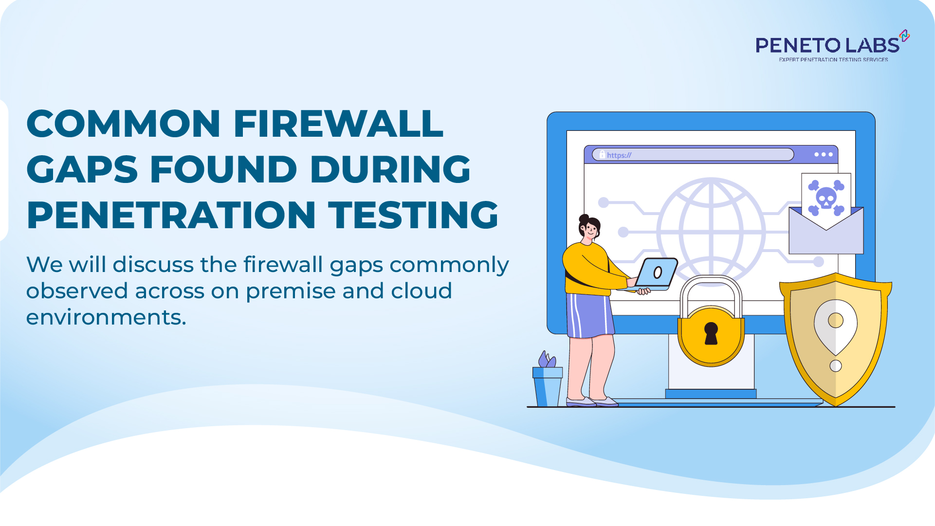 Common Firewall Gaps Found During Penetration Testing