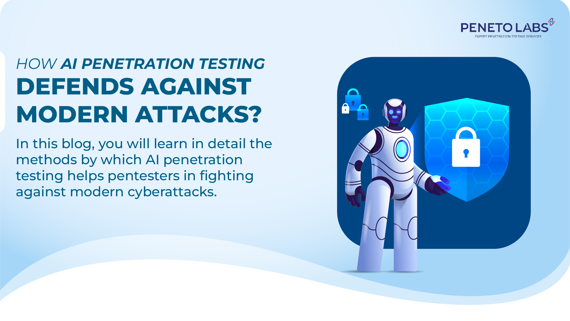 How AI Penetration Testing Defends Against Modern Attacks?