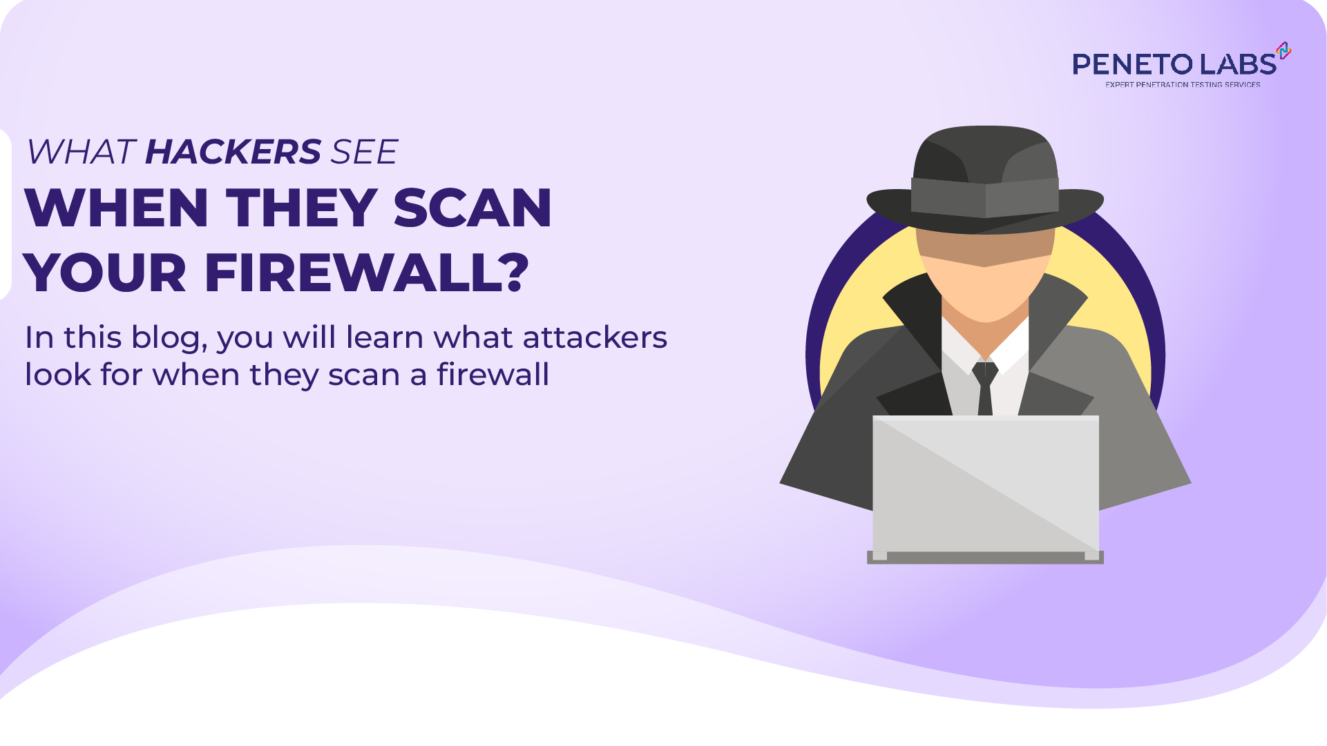 What Hackers See When They Scan Your Firewall?