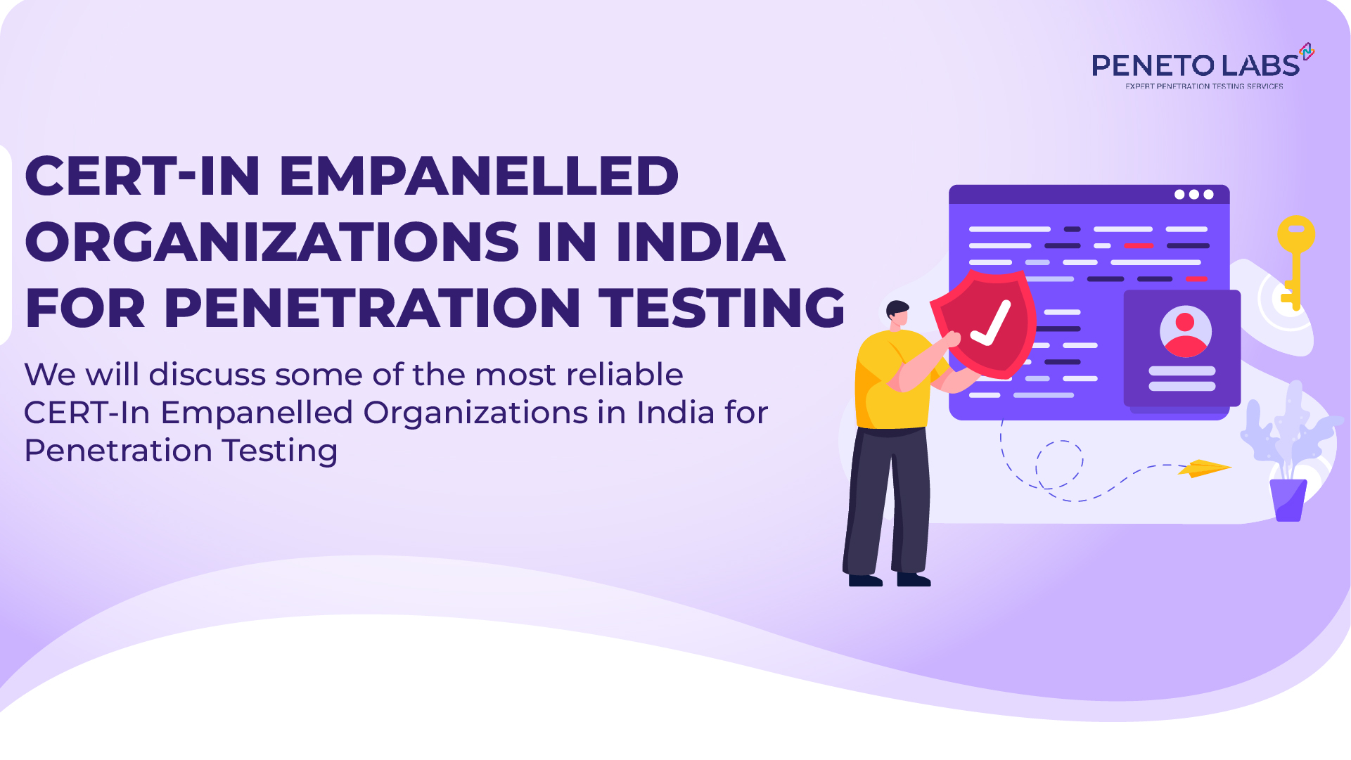 CERT-In Empanelled Organizations in India for Penetration Testing