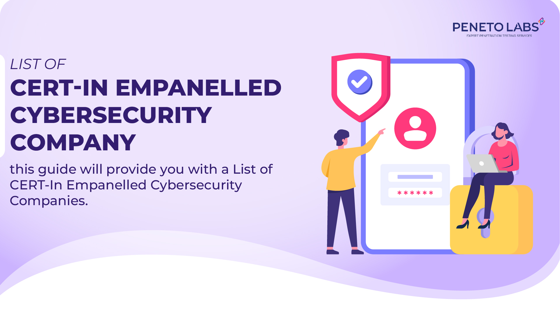 List of CERT-In Empanelled Cybersecurity Company