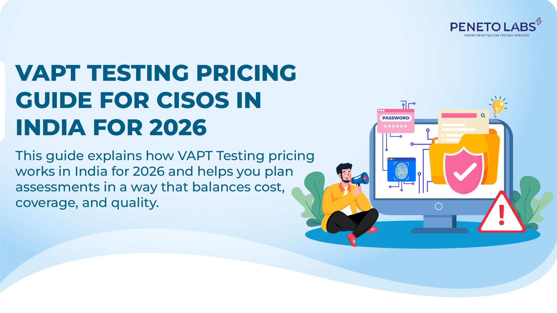 VAPT Testing Pricing Guide for CISOs in India for 2026