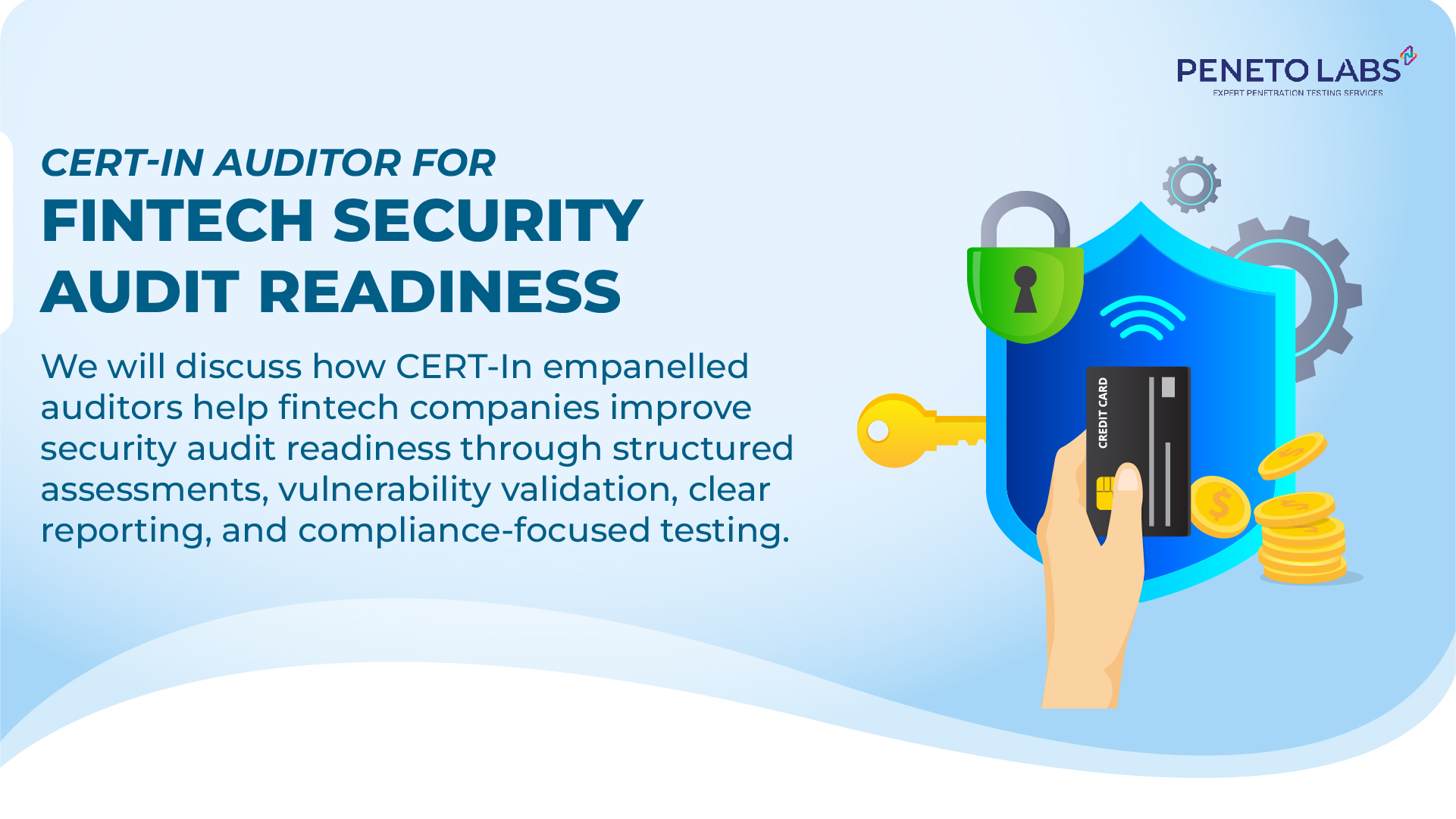 CERT-In Auditor for Fintech Security Audit Readiness