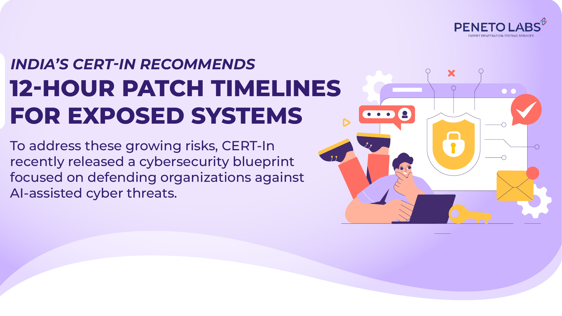 India’s CERT-In Recommends 12-Hour Patch Timelines for Exposed Systems