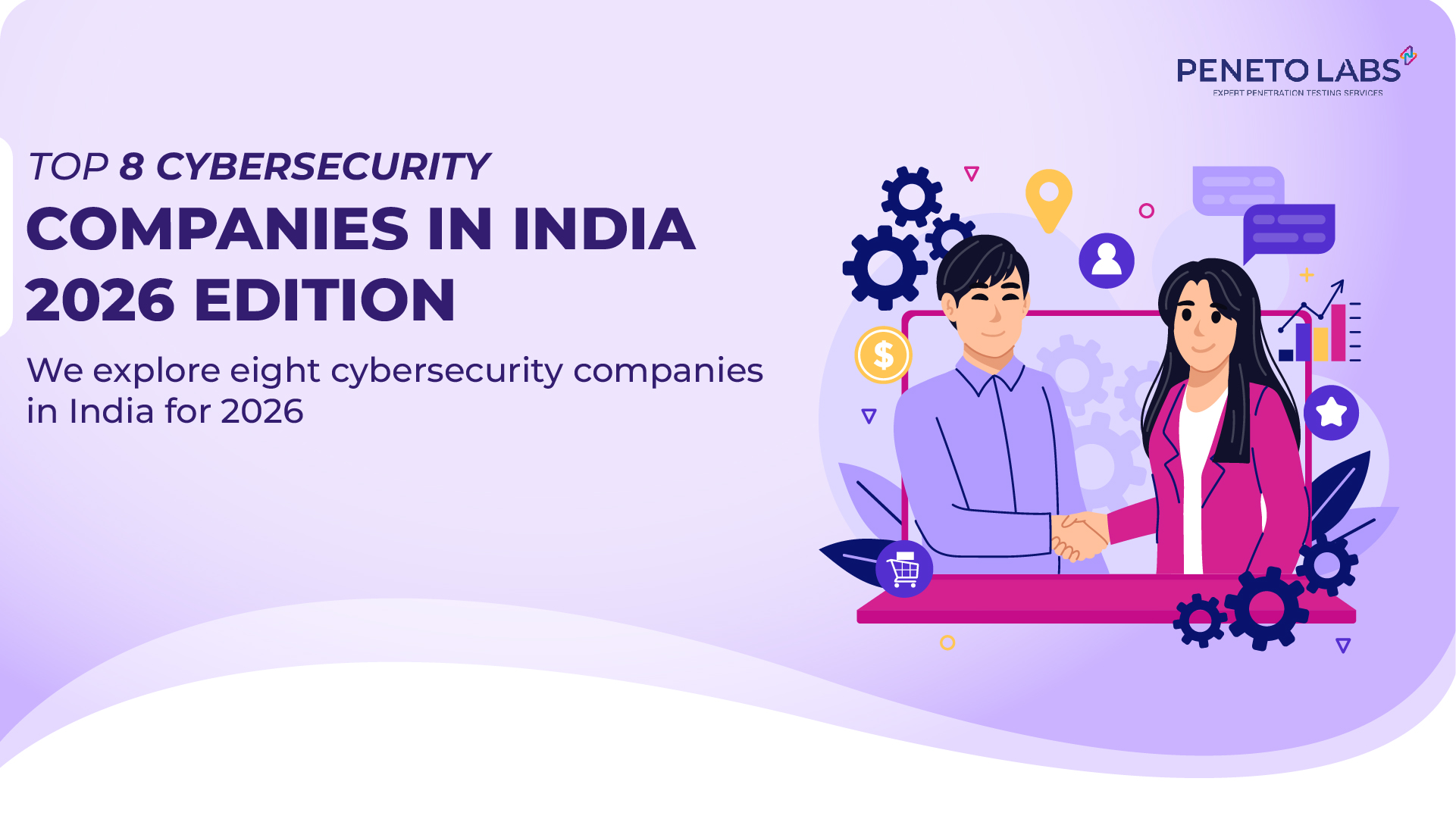 Top 8 Cybersecurity Companies in India – 2026 Edition